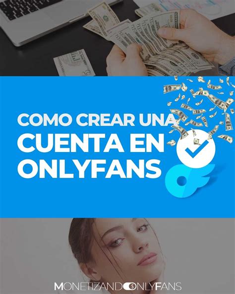 onlyfans app original espaol para ganar dinero|GANAR DINERO en OnlyFans: cómo empezar y trabajar